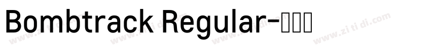 Bombtrack Regular字体转换